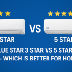 Blue Star 3 Star vs 5 Star ACs – Which Saves More Energy?