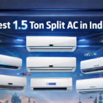 Best 1.5 Ton Split AC in India – Updated List 2026