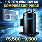 Blue Star 1.5 Ton Window AC Compressor Price