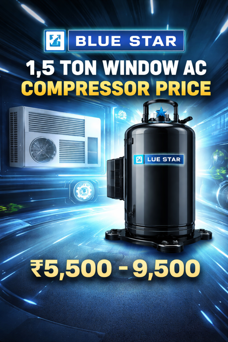 Blue Star 1.5 Ton Window AC Compressor Price